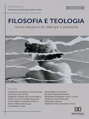 cover image of Filosofia e Teologia: novos espaços de diálogo e pesquisa, Volume 1